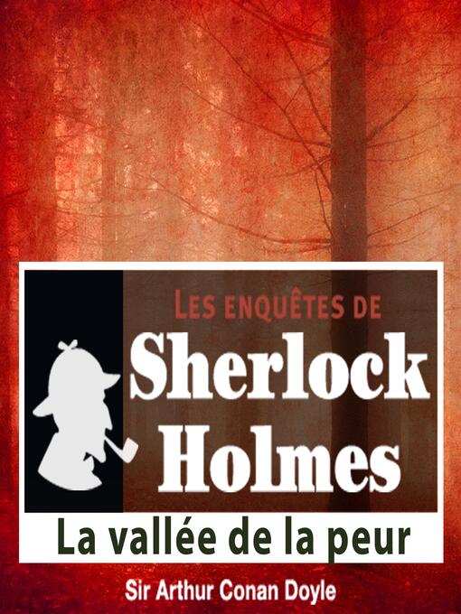 Title details for La vallée de la peur by Conan Doyle - Available